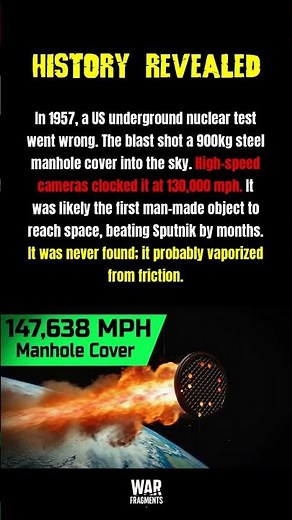 The 1957 Nuclear Test That Shot a 900kg Manhole Cover Toward Space at 130,000 MPH