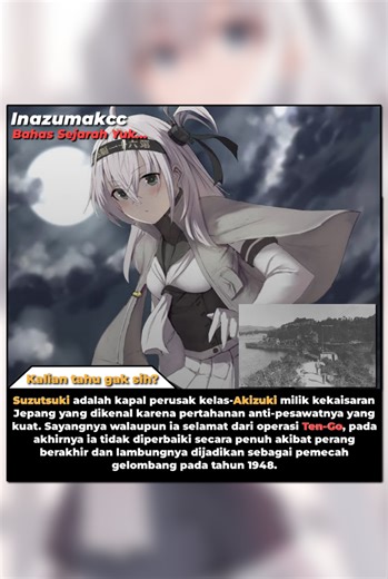 Suzutsuki: Kapal Perusak Kelas Akizuki dalam Sejarah Perang Dunia II