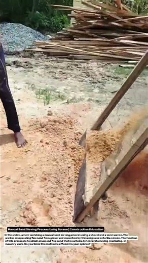 Manual Sand Sieving Process Using Screen | Construction Education.