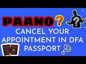 HOW TO CANCEL DFA PASSPORT APPOINTMENT 2021 ( paano nga ba? )
