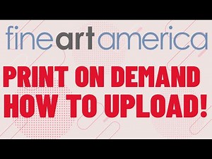 Fine Art America and Pixels.com - Print On Demand - How To Upload And My Fineartamerica Sales!