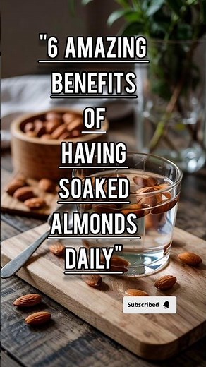 6 Amazing benefits of having soaked almonds #healthyfood #health #naturalremedies #shorts #healthy