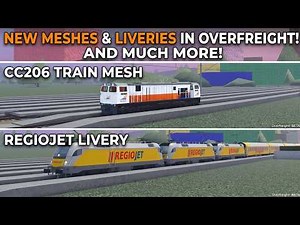 NEW MESHES & LIVERIES IN OVERFREIGHT! (CC206, FLIXTRAIN, REGIOJET) | Overfreight | Roblox |