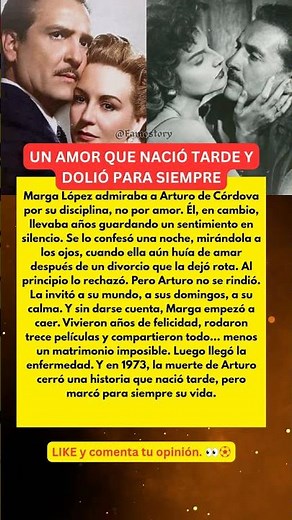 El amor imposible de Marga López y Arturo de Córdova