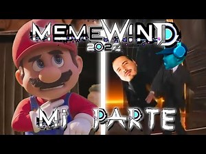 MEMEWIND 2022 | MI PARTE