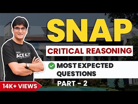 SNAP Critical Reasoning: Most Expected Questions | Boost SNAP 2025 Score #2