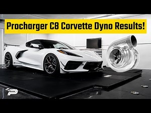 Procharger Supercharger C8 Corvette Dyno Results! - Paragon Performance!