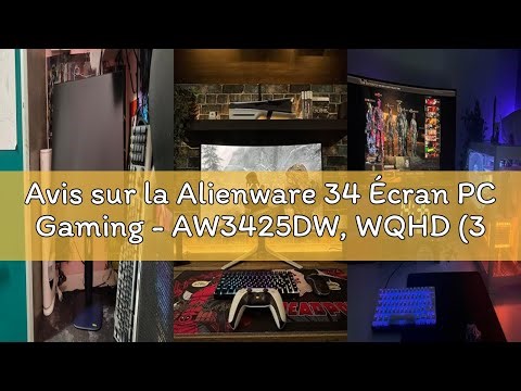 Avis sur la Alienware 34 Écran PC Gaming - AW3425DW, WQHD (3440x1440), 21:9 1800R Incurvé, 240Hz, QD