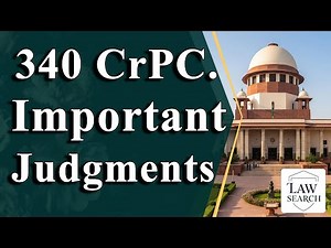 340 Crpc Important Judgments, Perjury, 340crpc के महत्वपूर्ण निर्णय,