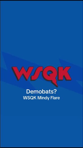 Demobat Sightings Near WSQK Station Revealed