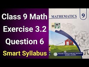 Class 9 Math Chapter 3 Exercise 3.2 Question 6 | Class 9th Math Chapter 3 Exercise 3.2 Question 6