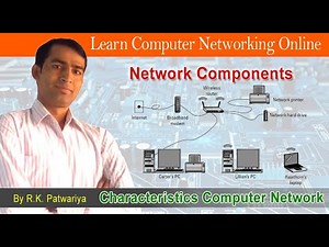Computer Network Components | Topic-Network, NIC, Hub, Switches, Cables, Router