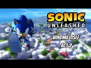 Sonic Unleashed Windmill Isle Act 2 Gameplay – Full No Commentary Walkthrough