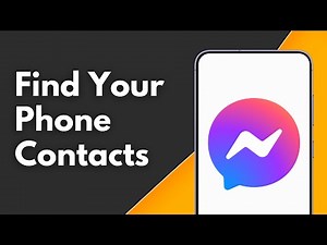 How to Find Your Phone Contacts on Messenger