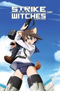 Strike Witches (2008-2020) - TV Show