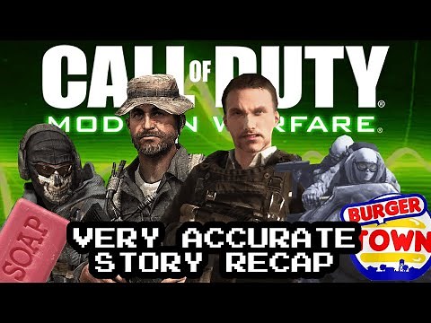 Call of Duty: Modern Warfare Trilogy | Very Accurate Story Recap