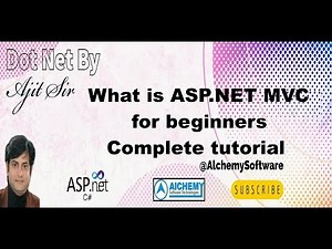 What is Asp.net MVC | Architecture of MVC | MVC for Beginners