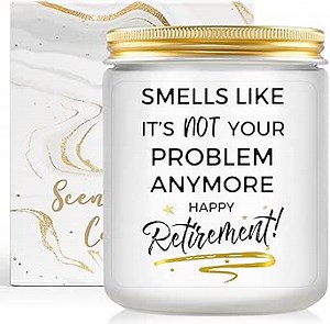 Best Funny Retirement Gifts for Women - Smells Like Its Not Your Problem Anymore Happy Retirement Candle for Woman, Retired Gifts for Teacher Coworker, Lavender and Eucalyptus Scented