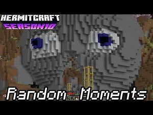 Hermitcraft RANDOM MOMENTS