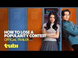 How to Lose a Popularity Contest | Official Trailer | Tubi Original