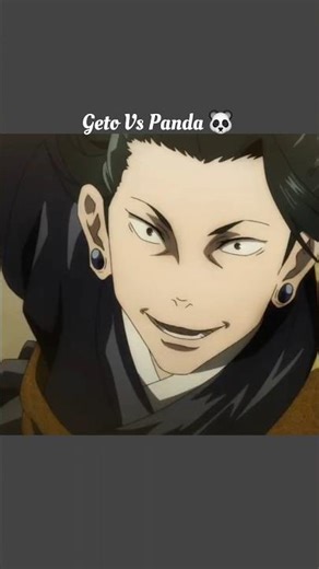 Geto Vs panda Fight 🐼 !! Geto Edit #jujutsukaisen #gojo #animeedit #anime #shorts #amv