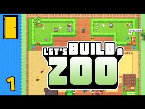 Room with a Zoo | Let's Build a Zoo - Part 1 (Zoo Simulator)