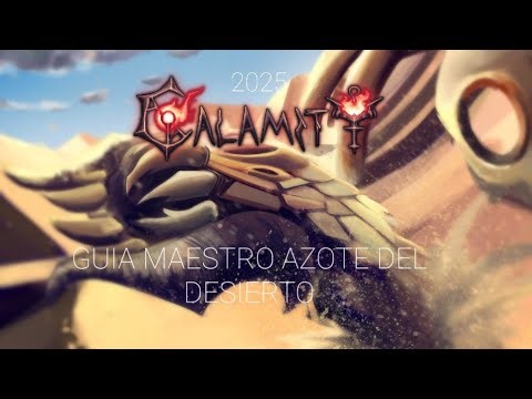 GUIA AZOTE DEL DESIERTO MAESTRO [ TERRARIA CALAMITY ] MODO VENGANZA