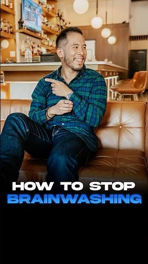 How to Avoid Getting Brainwashed