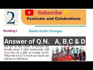 Class 10 || Unit 2 || Battle of the Oranges || Exercise solution || Q. N. A,B,C &D