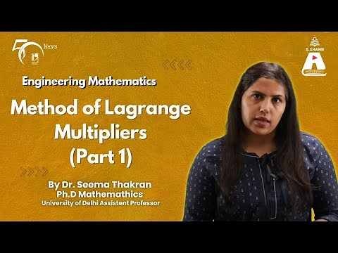 Method of Lagrange Multipliers (Part 1) | Engineering Mathematics | S Chand Academy