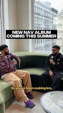 NAV has a new album coming this summer #complexnews