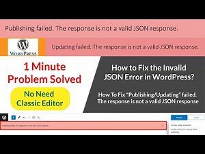 Publishing failed. The response is not a valid JSON response || NO NEED CLASSIC EDITOR ||1Min Solved