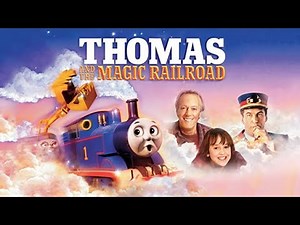 Thomas And The Magic Railroad UK Part 1