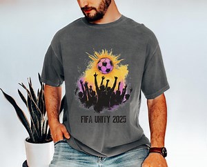 FIFA Unity 2025 T-shirt: Comfort Colors Soccer Celebration Tee - Etsy