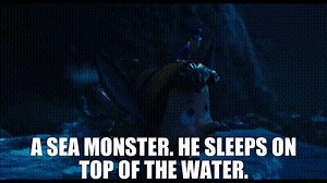 A sea monster. He sleeps on top of the water.