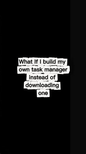 I Made My Own Task Manager in Python