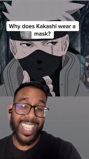 Why does Kakashi wear a mask? #fyp #kakashi #maskup #naruto #shippuden