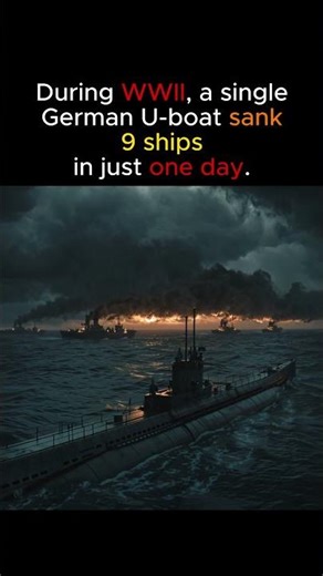 One U-Boat Sank 9 Ships In One Day