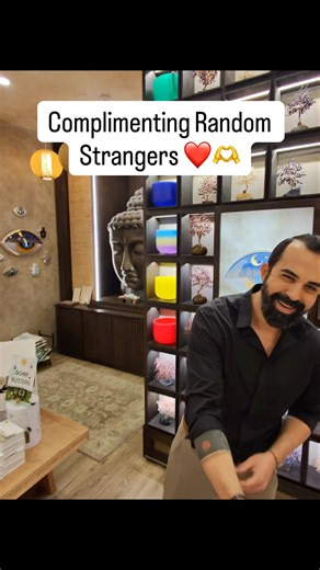Complimenting Random Strangers ❤️🫶