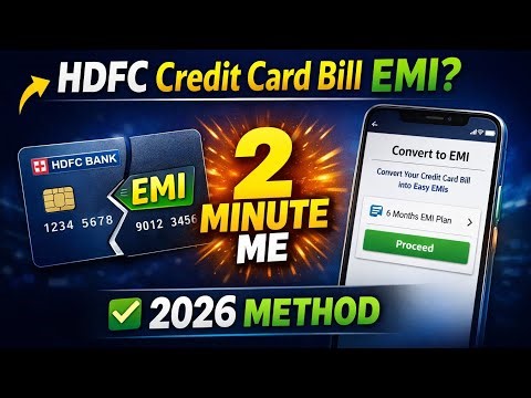 HDFC Credit Card Bill Ko EMI Me Convert Karne Ka Latest Tarika | 2026 Guide#pacifict7