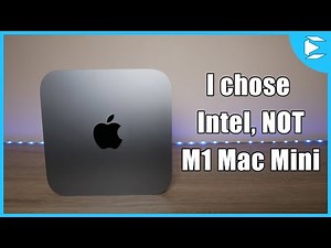 Why I Chose the Intel Mac Mini over the M1 Mac Mini