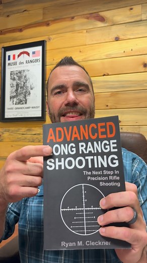 12K views · 2.5K reactions | Advanced Long Range Shooting, Chapter 2 - This Book is Not For You. #longrangeshooting | Ryan Cleckner | Facebook