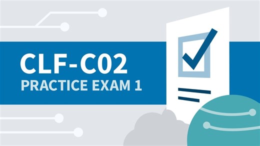 Clases online de Práctica de examen 1 para AWS Cloud Practitioner (CLF-C02) | LinkedIn Learning, antes Lynda.com