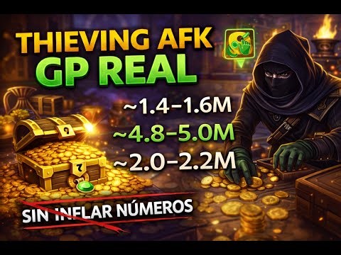 Thieving AFK – GP REAL por hora (sin Heist) | RuneScape 3 Español