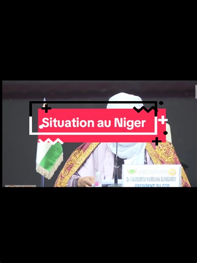 Current Situation in Niger and Its Implications