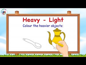 Comparison | Heavy - Light | Colour The Heavier Objects | Kids Activity | Kids Video