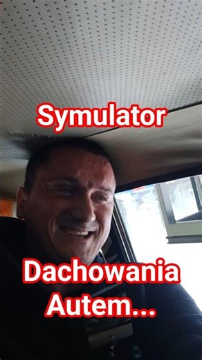 symulator dachowania autem ... w realu absolutnie tego nie polecam...