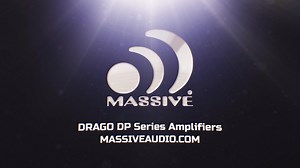 Massive Audio DRAGO D6, DP10K and DP24K https://www.massiveaudio.com/collections/amplifiers... | MASSIVE AUDIO