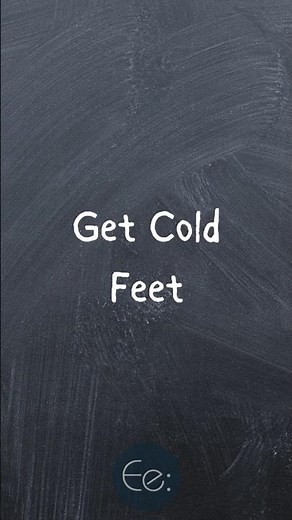 Get Cold Feet ❄️🦶 What Does It Mean? by English explained #phrases #idioms #expression #meaning