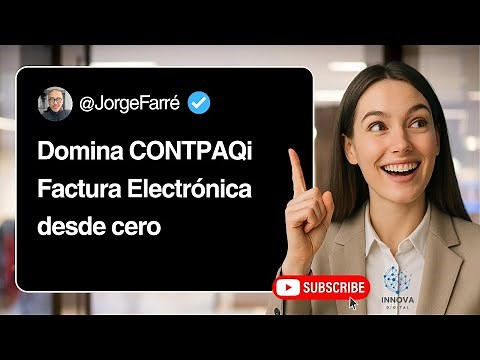 Curso completo de CONTPAQi® factura electrónica